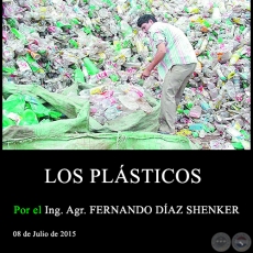 LOS PLSTICOS - Ing. Agr. FERNANDO DAZ SHENKER - 08 de Julio de 2015